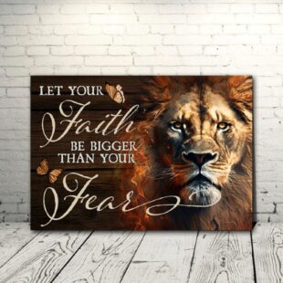 lion painting canvas let your faith be bigger than you fear canvas poster wall art7542
