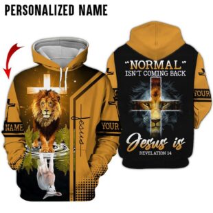 personalized normal isnt coming back jesus is revelation 14 cross lion 3d hoodie christmas gift5024