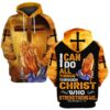 praying i can do all things through christ who strengthens me 3d printed hoodie christmas gift1415