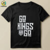 Los Angeles Kings Go Kings Go Shirt 3 Los Angeles Kings Go Kings Go Shirt