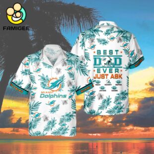 Miami Dolphins Best Dad Ever Custom Family Name Best Gift For Dad Hawaiian Shirt 4
