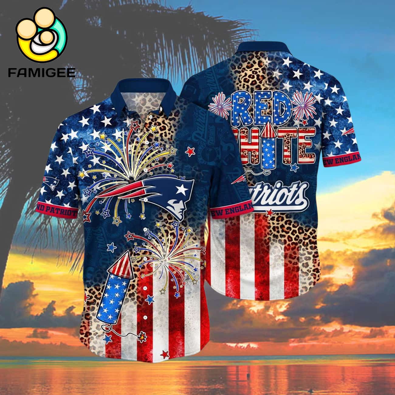 New England Patriots Nfl T Independence Day New Summer Hawaiian Shirt New England Patriots Nfl T Independence Day New Summer Hawaiian Shirt
