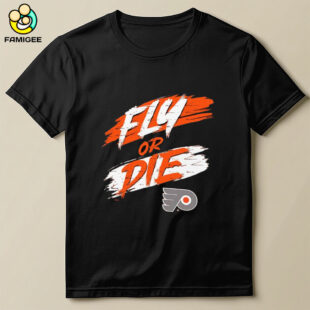 Philadelphia Flyers Fly Or Die Shirt