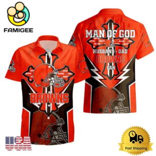 NFL Cleveland Browns Man Of God Gift For Father's Day Hawaiian Shirt