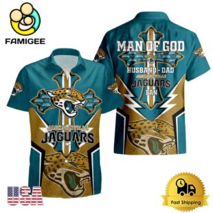 NFL Jacksonville Jaguars Man Of God Gift For Father's Day Hawaiian Shirt