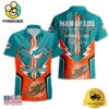 NFL Miami Dolphins Man Of God Gift For Father's Day Hawaiian Shirt