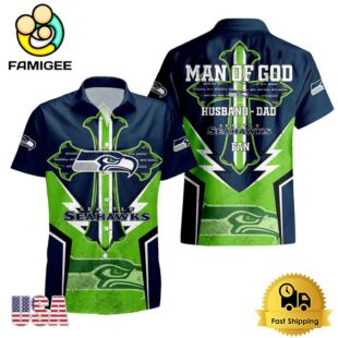 NFL Seattle Seahawks Man Of God Gift For Father's Day Hawaiian Shirt