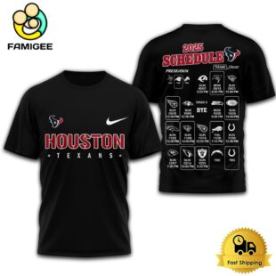 Limited Edition NFL Houston Texans Schedule 2025 T Shirt