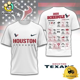 Limited Edition NFL Houston Texans Schedule 2025 T Shirt