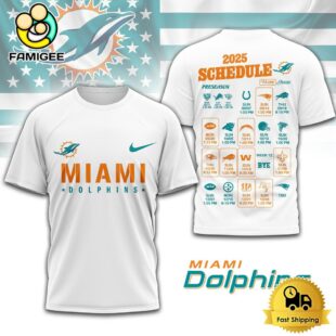 Limited Edition NFL Miami Dolphins Schedule 2025 T Shirt
