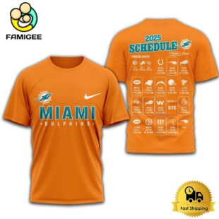 Limited Edition NFL Miami Dolphins Schedule 2025 T Shirt
