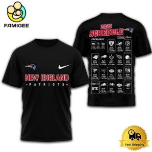 Limited Edition NFL New England Patriots Schedule 2025 T Shirt