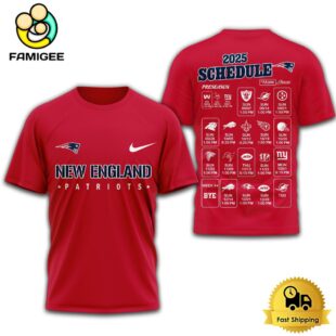 Limited Edition NFL New England Patriots Schedule 2025 T Shirt