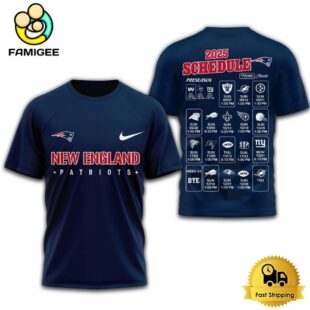 Limited Edition NFL New England Patriots Schedule 2025 T Shirt