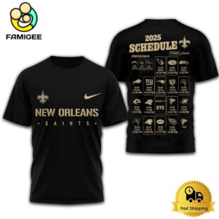 Limited Edition NFL New Orleans Saints Schedule 2025 T Shirt