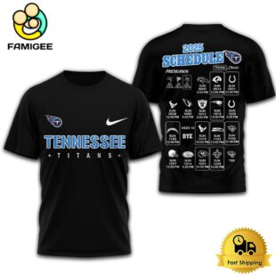 Limited Edition NFL Tennessee Titans Schedule 2025 T Shirt