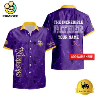 NFL Minnesota Vikings The Increadible Father Hawaiian Shirt