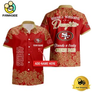 NFL San Francisco 49ers Truly Fan Dad Hawaiian Shirt