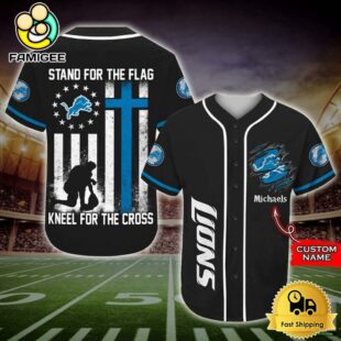 NFL Detroit Lions Stand For The Flag Kneel For The Cross Baseball Jersey