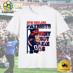 New England Patriots They Not Like Us T-Shirt