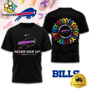 NFL Buffalo Bills Never Give Up Fight Cancer In All Colors 3D Shirt