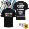 NFL Las Vegas Raiders Crucial Catch Intercept Cancer T-Shirt