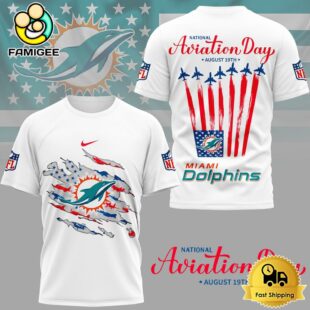 NFL Miami Dolphins Celebrates National Aviation Day 3D Shirt
