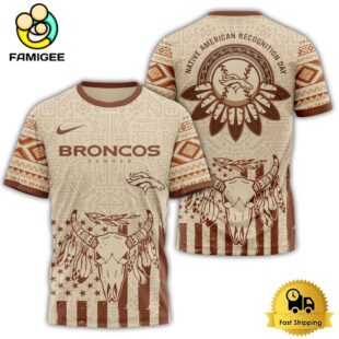 Denver Broncos NFL Native American Recognition Day 3D Shirt