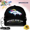 Denver Broncos NFL Never Give Up Fight Cancer In All Colors Cap