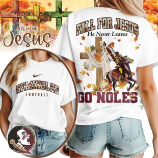 Florida State Seminoles NCAA Fall For Jesus He Never Leaves 3D Shirt