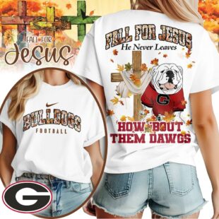 Georgia Bulldogs NCAA Fall For Jesus He Never Leaves 3D Shirt