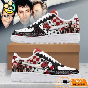 Green Day Everyone Is So Full Of Shit Born And Raised By Hypocrite Air Force 1 Shoes
