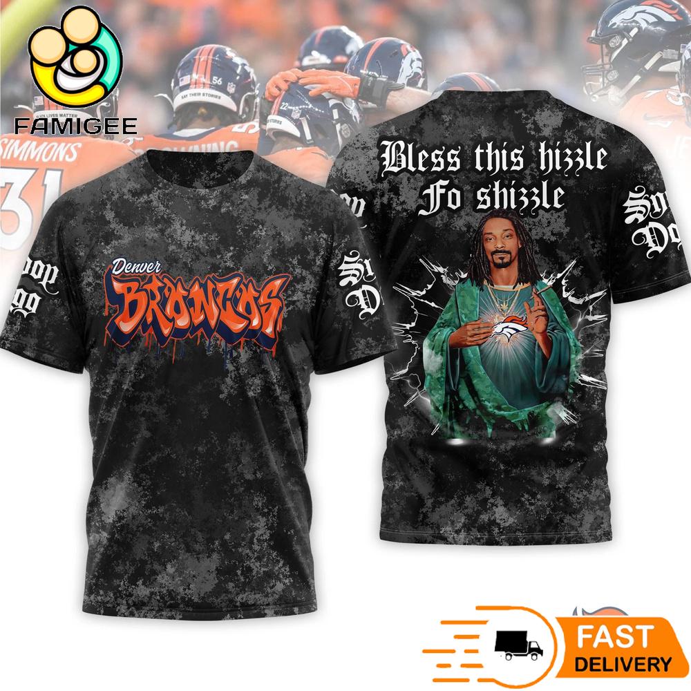 Saint Snoop Dogg Bless This Hizzle Denver Broncos T-Shirt 1 Saint Snoop Dogg Bless This Hizzle Denver Broncos T-Shirt
