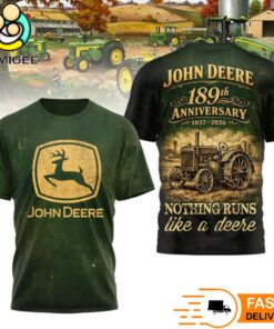 John Deere 189 Years Anniversary Nothing Runs Like A Deere Graphic T-Shirt