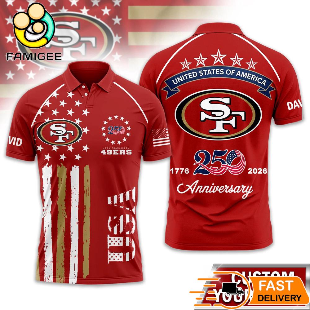 San Francisco 49ers 250 Years Of Freedom USA Vintage Custom Name Polo Shirt 1 San Francisco 49ers 250 Years Of Freedom USA Vintage Custom Name Polo Shirt
