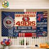 San Francisco 49ers Celebrate The 250Th Anniversary America Decoration Banner
