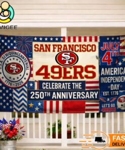 San Francisco 49ers Celebrate The 250Th Anniversary America Decoration Banner